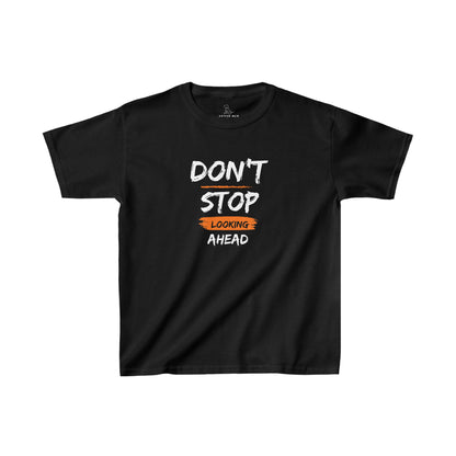 Don't Stop Looking Ahead Shirt