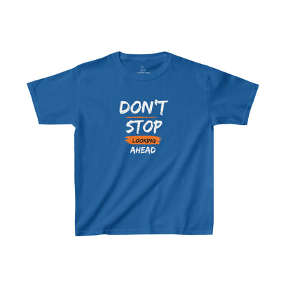 Don't Stop Looking Ahead Shirt